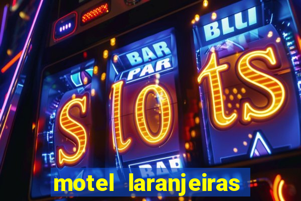 motel laranjeiras serra es